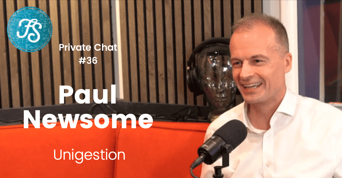 UK private equity podcast with Paul Newsome, Unigestion