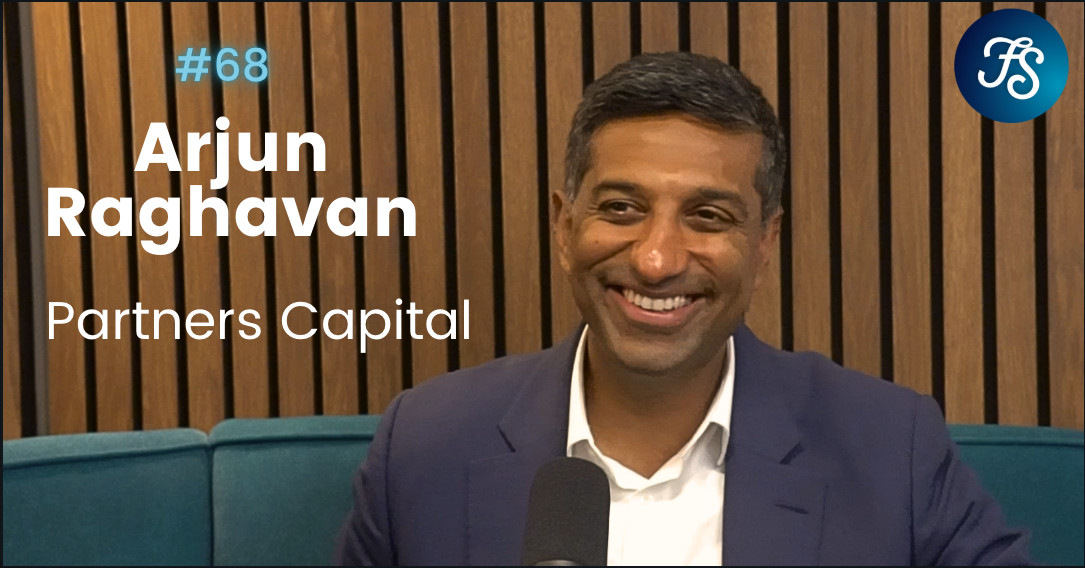 Arjun Raghavan, CEO, Partners Capital, Fund Shack podcast